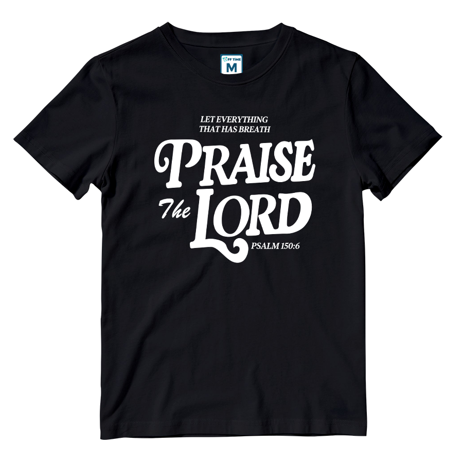 Cotton Shirt: Praise Lord