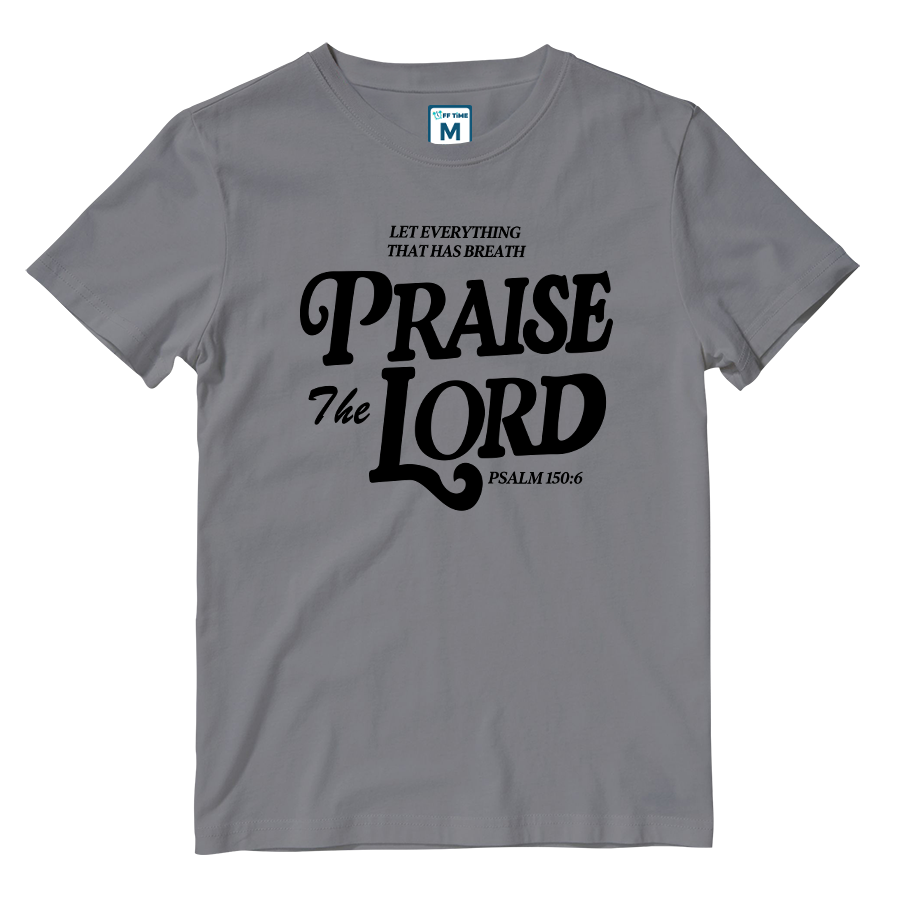 Cotton Shirt: Praise Lord