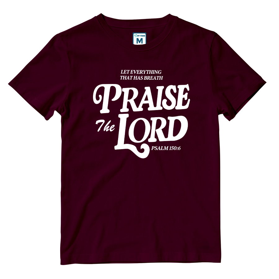 Cotton Shirt: Praise Lord