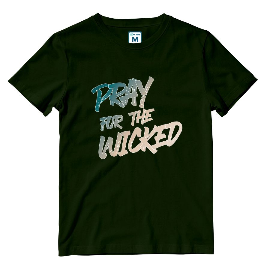 Cotton Shirt: Pray for The Wicked