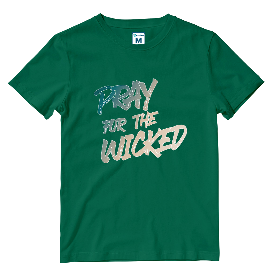Cotton Shirt: Pray for The Wicked