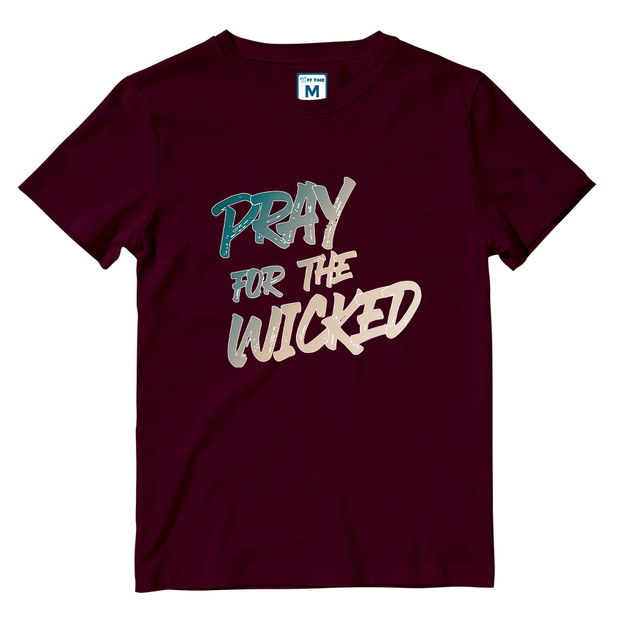 Cotton Shirt: Pray for The Wicked