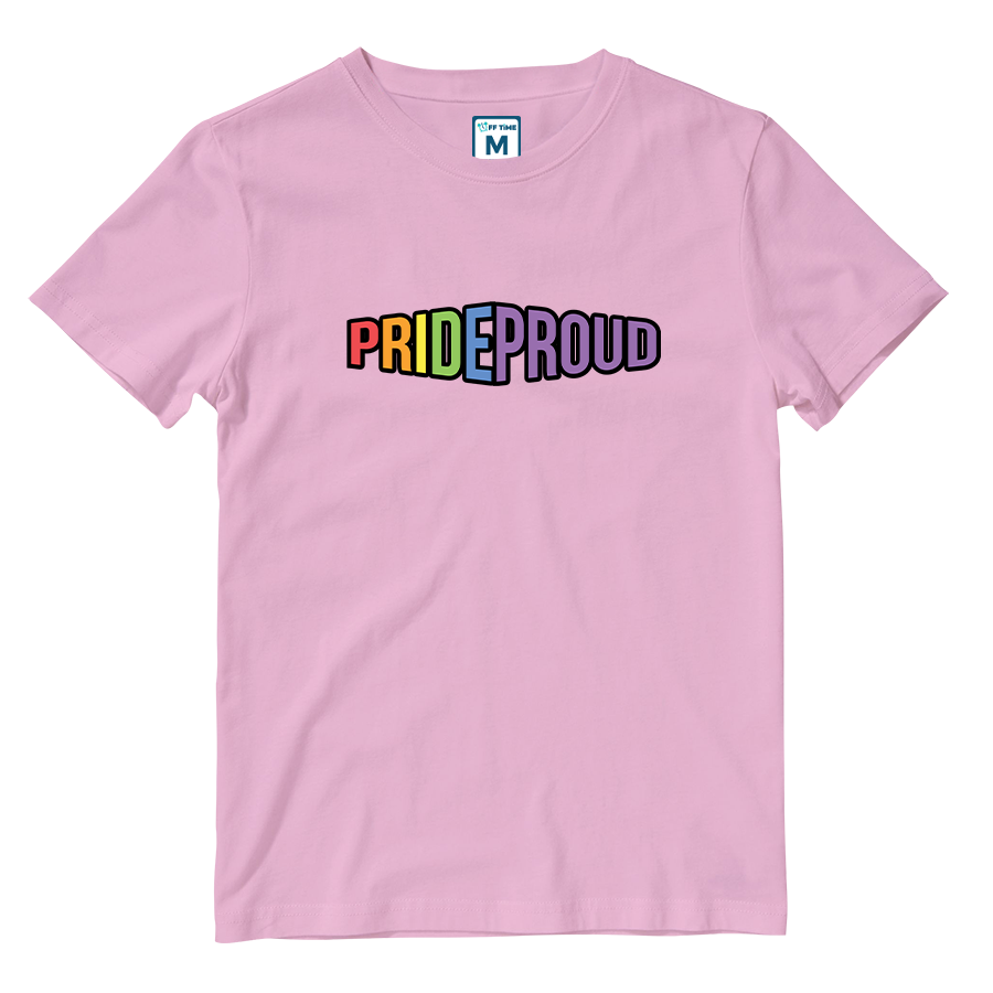 Cotton Shirt: Pride Proud