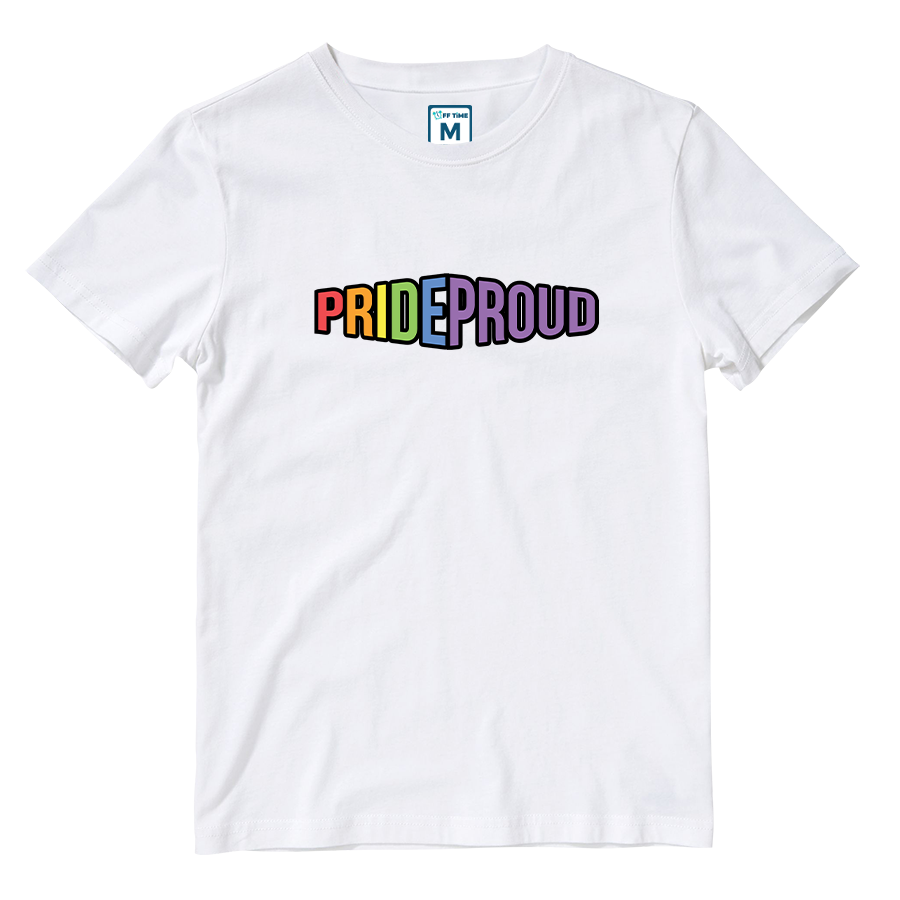 Cotton Shirt: Pride Proud