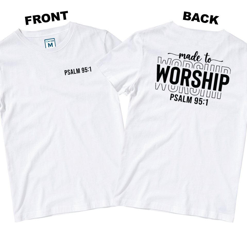 Cotton Shirt: Psalm 95:1 (Front and Back)