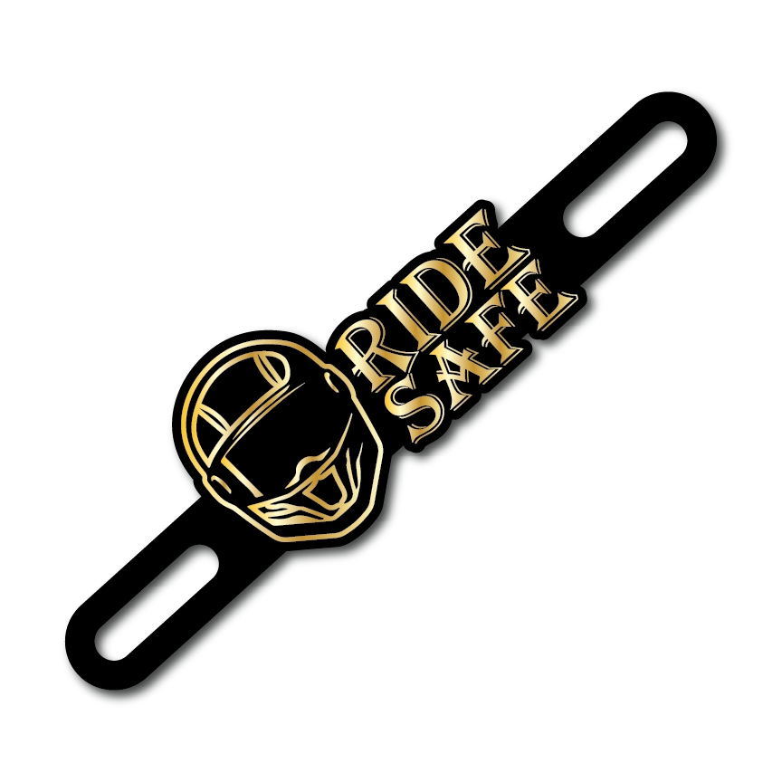 Motorcycle Plate Badge: Ride Safe