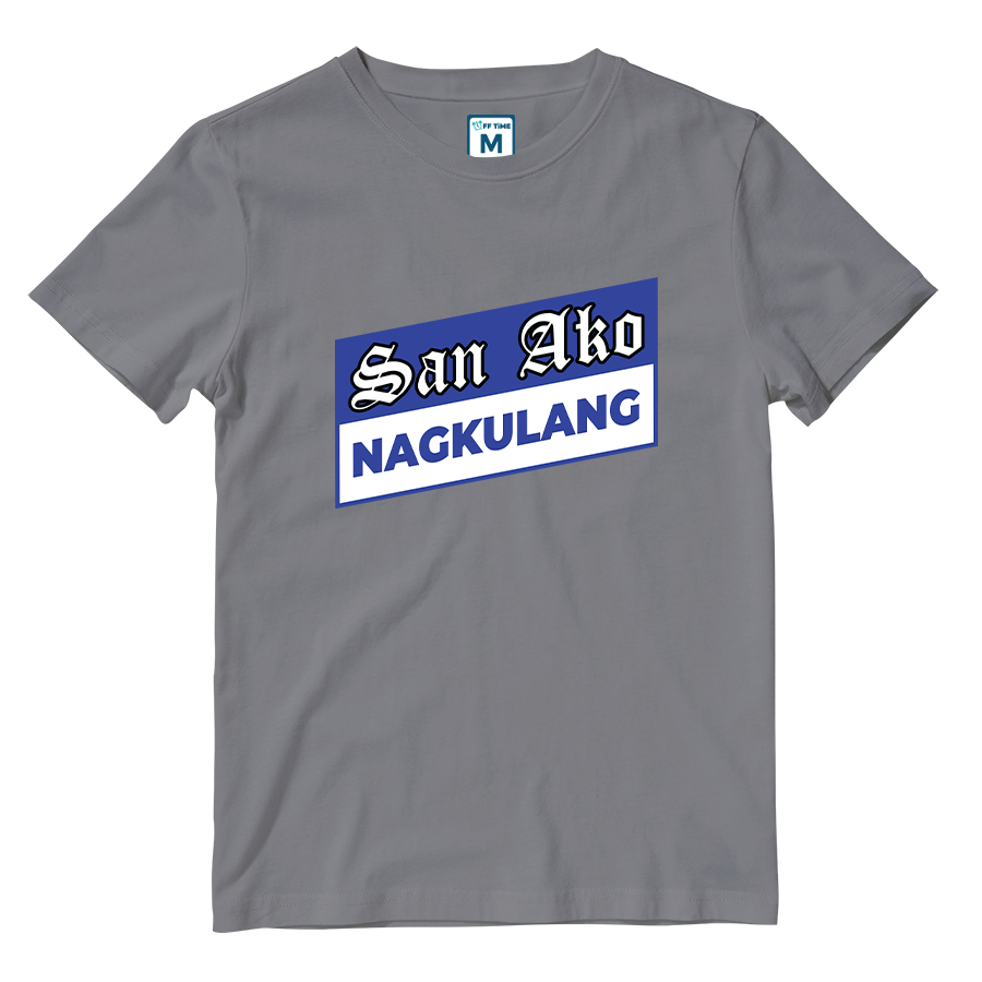 Cotton Shirt: San Ako Nagkulang