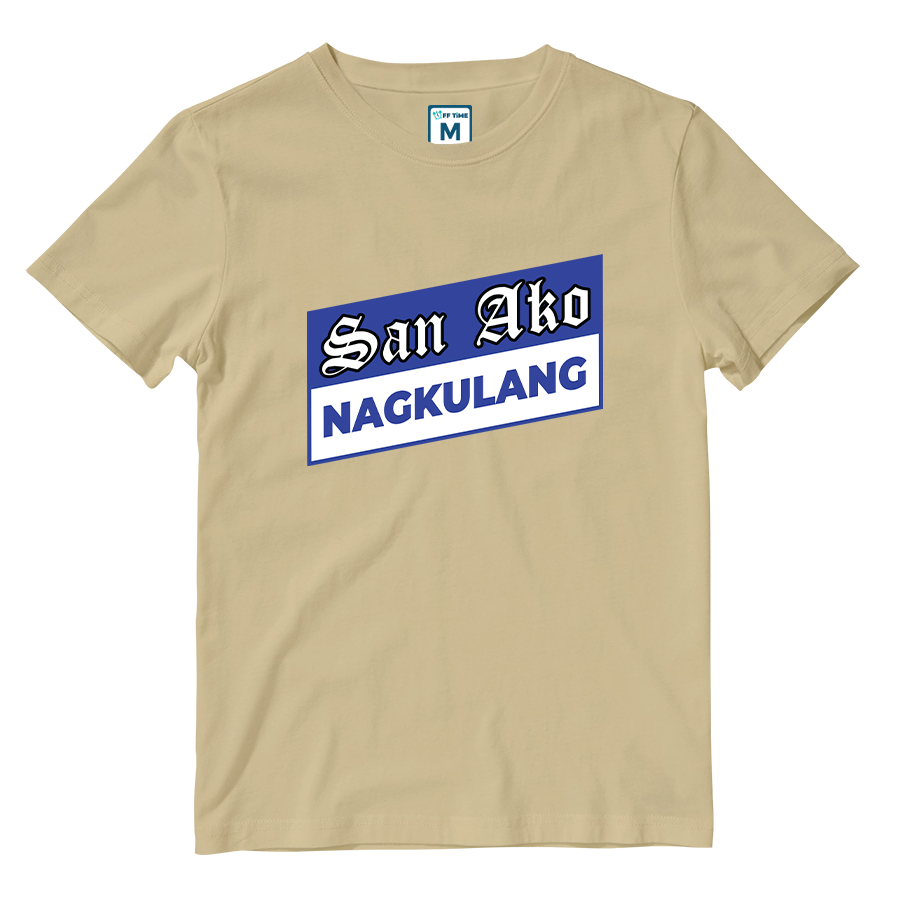 Cotton Shirt: San Ako Nagkulang
