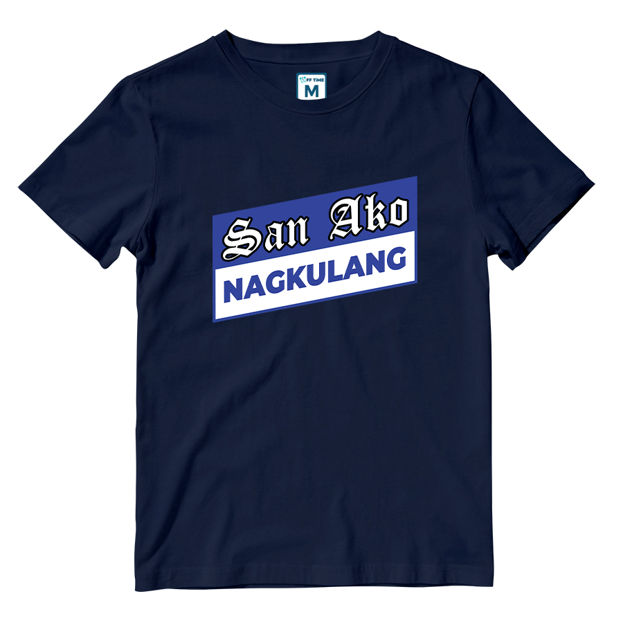 Cotton Shirt: San Ako Nagkulang