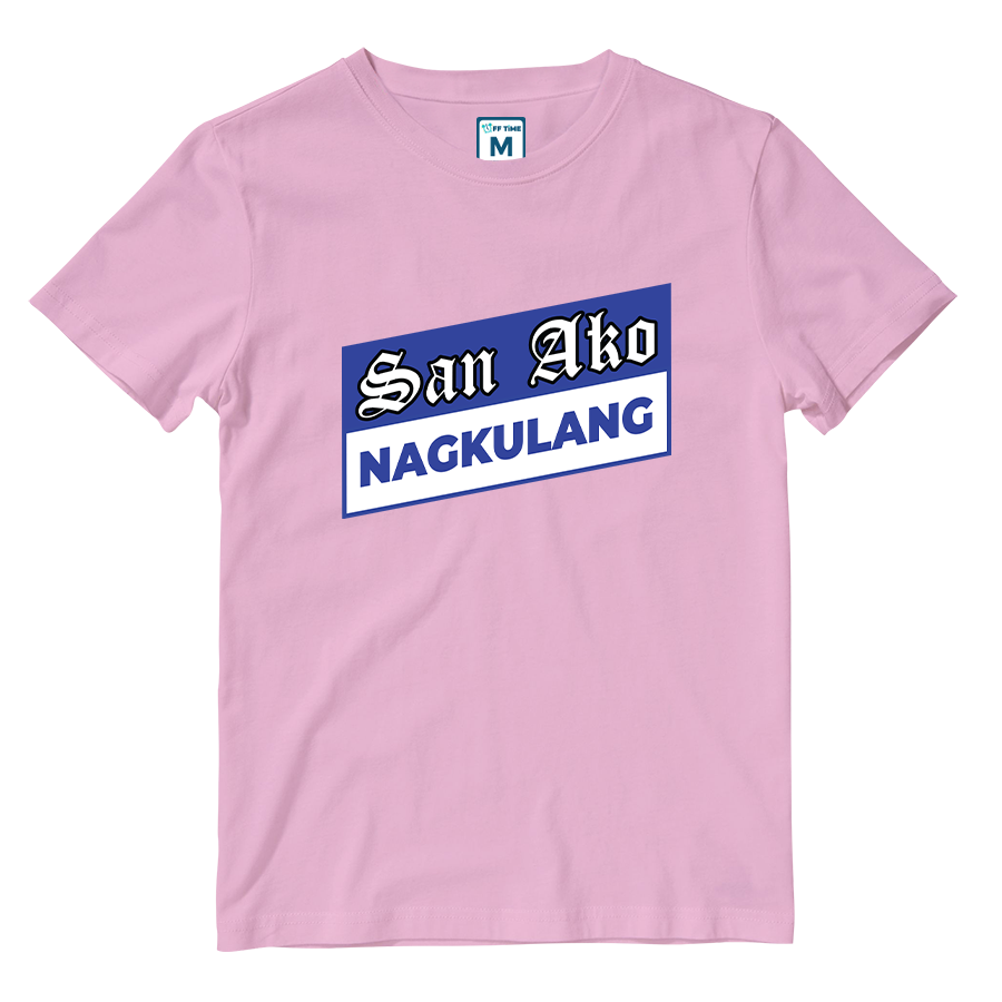 Cotton Shirt: San Ako Nagkulang