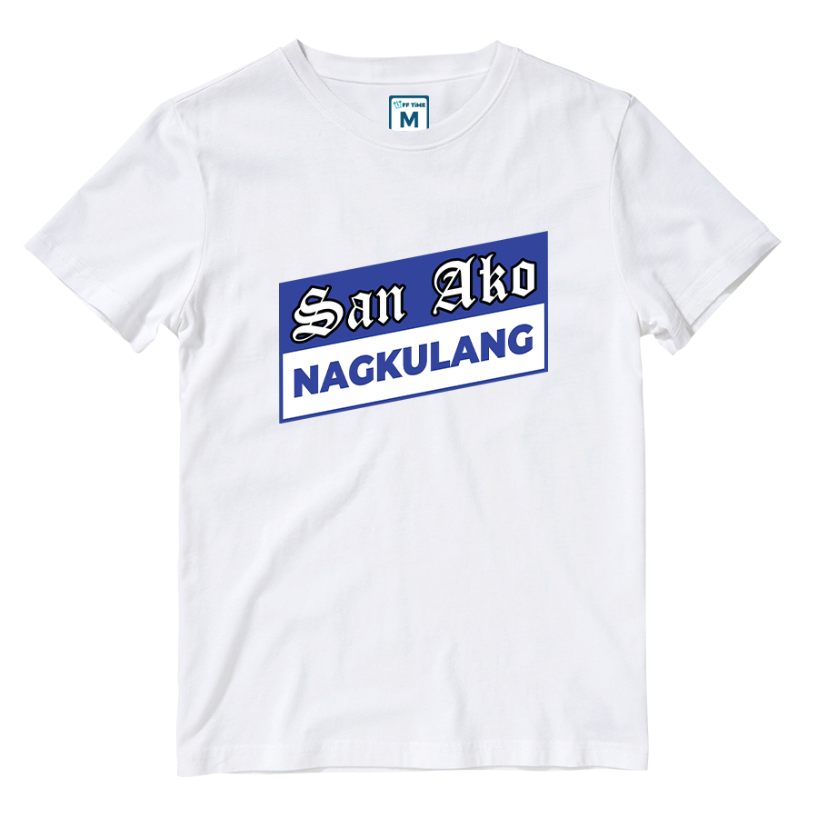 Cotton Shirt: San Ako Nagkulang