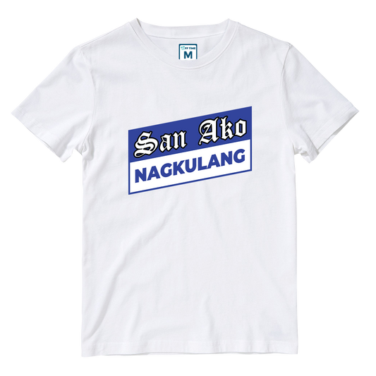 Cotton Shirt: San Ako Nagkulang
