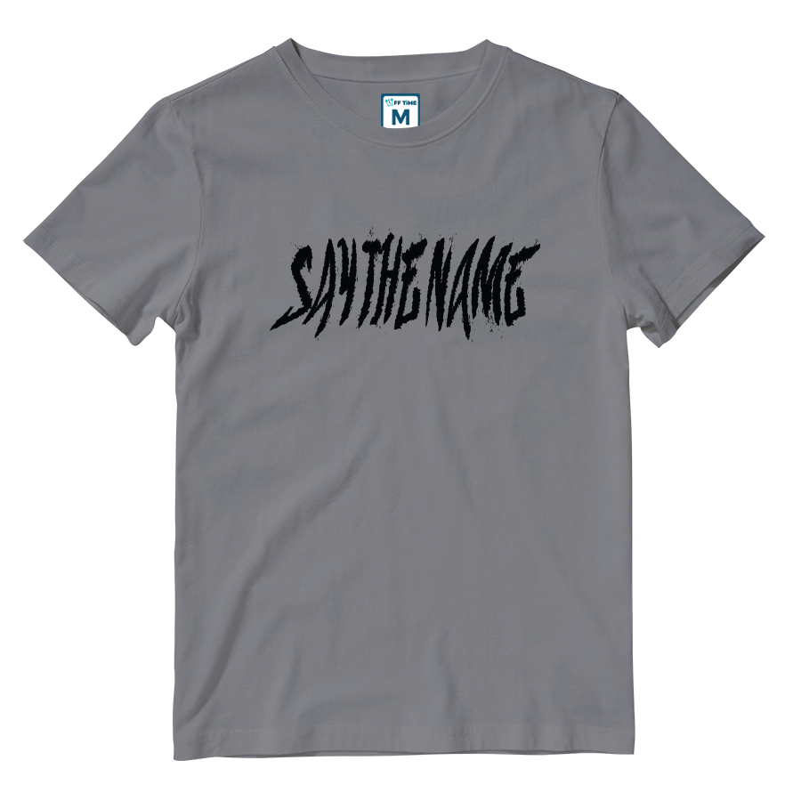 Cotton Shirt: Say The Name Grunge