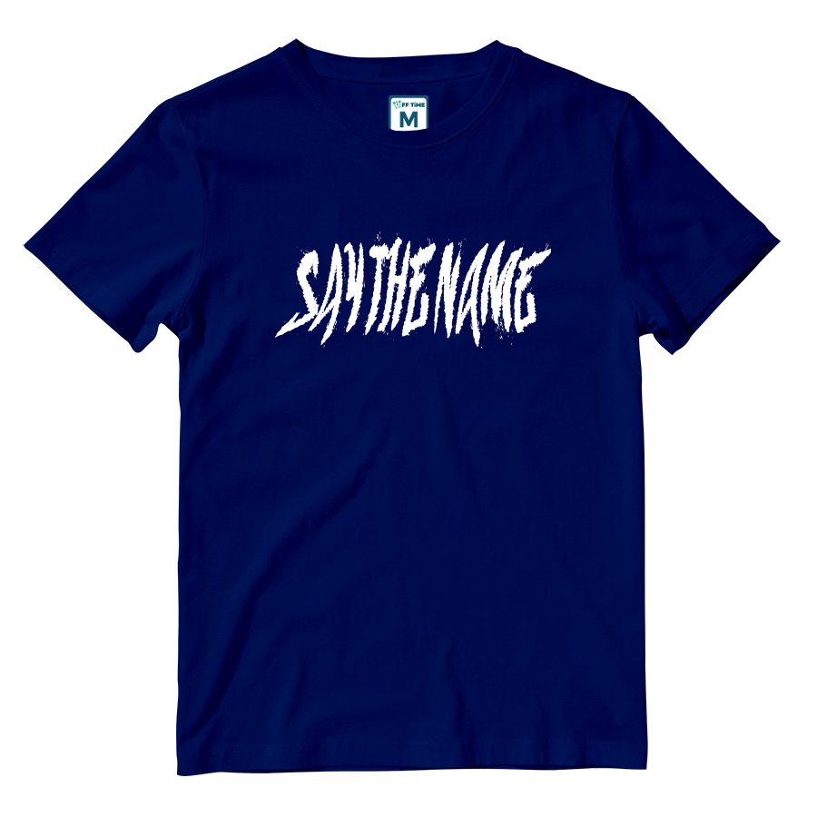 Cotton Shirt: Say The Name Grunge