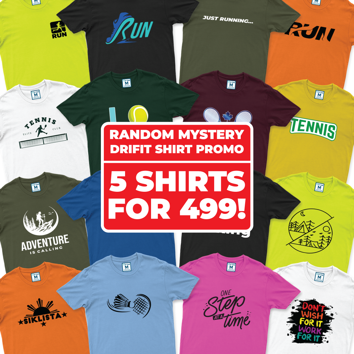 Drifit Shirt: Mystery Random Drifit Promo
