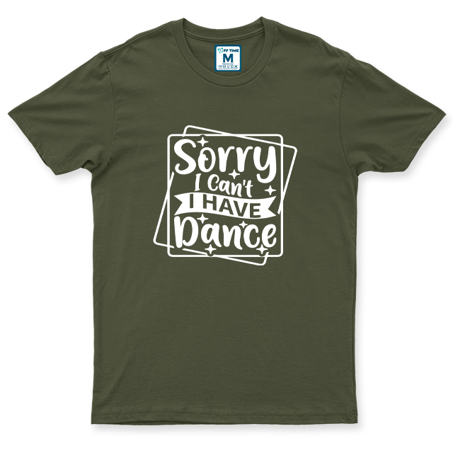 Drifit Shirt: Sorry Have Dance
