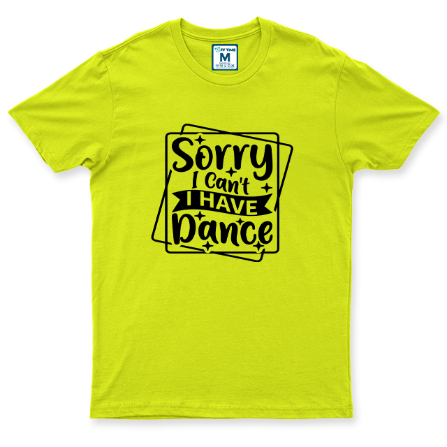 Drifit Shirt: Sorry Have Dance