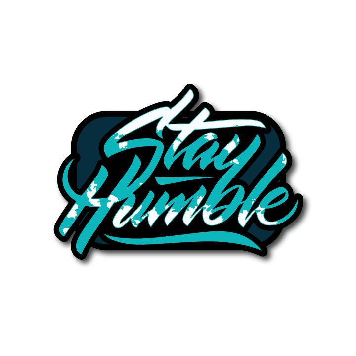 Acrylic Vehicle Badge: Stay Humble