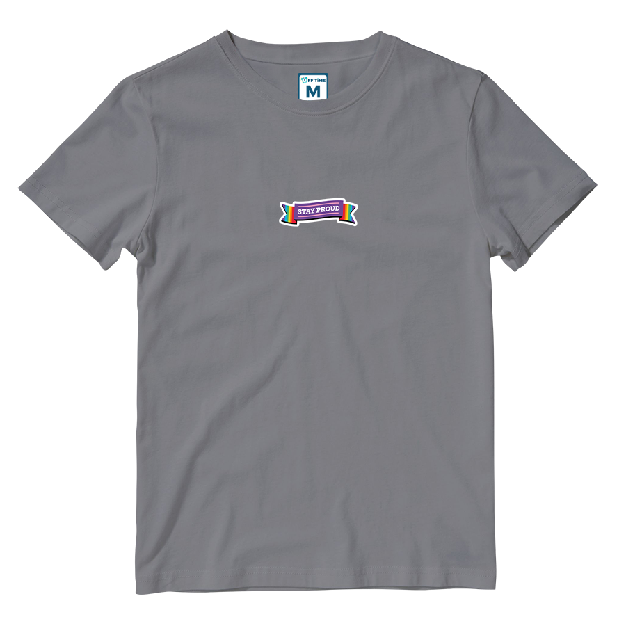 Cotton Shirt: Stay Proud