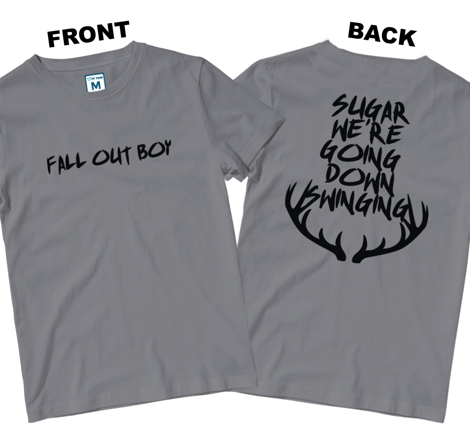 Cotton Shirt: Sugar We're Going Down (Front and Back)