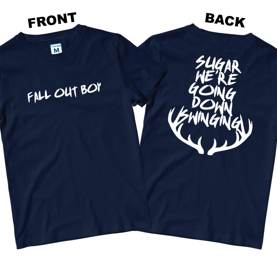 Cotton Shirt: Sugar We're Going Down (Front and Back)