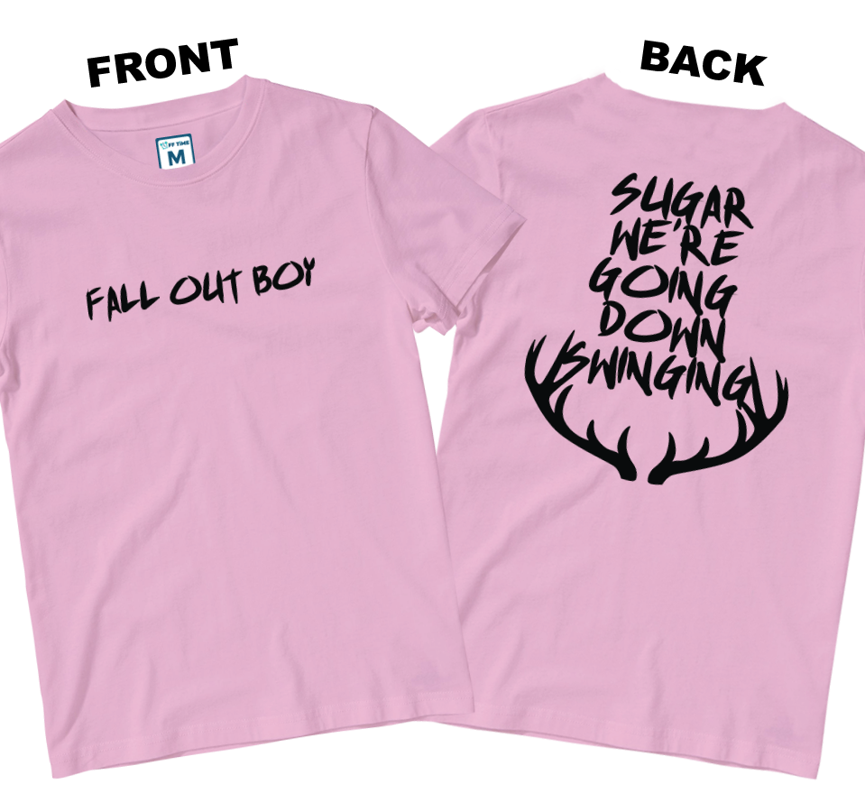 Cotton Shirt: Sugar We're Going Down (Front and Back)