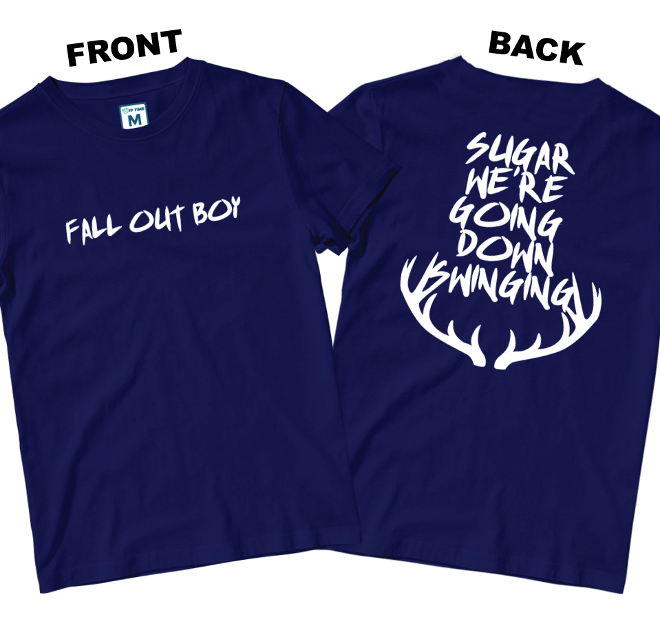 Cotton Shirt: Sugar We're Going Down (Front and Back)