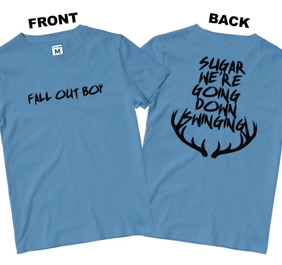 Cotton Shirt: Sugar We're Going Down (Front and Back)