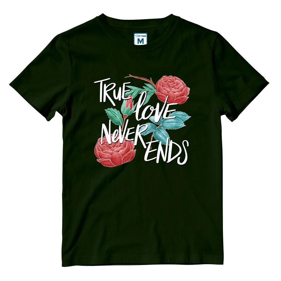 Cotton Shirt: True Love Never Ends