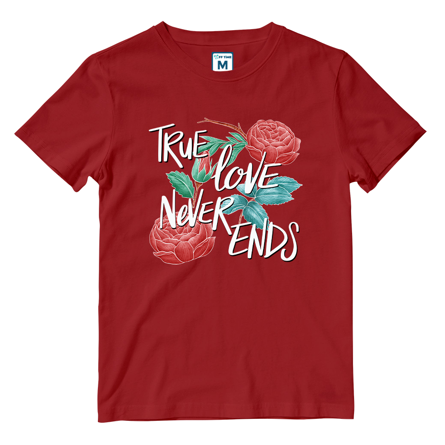 Cotton Shirt: True Love Never Ends