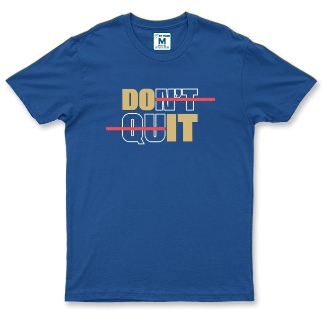 Drifit Shirt: Dont Quit