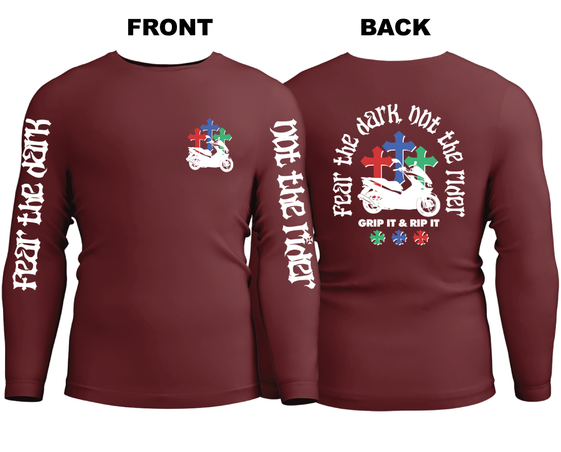 Long Sleeve Drifit Shirt: Fear The Dark Not The Rider