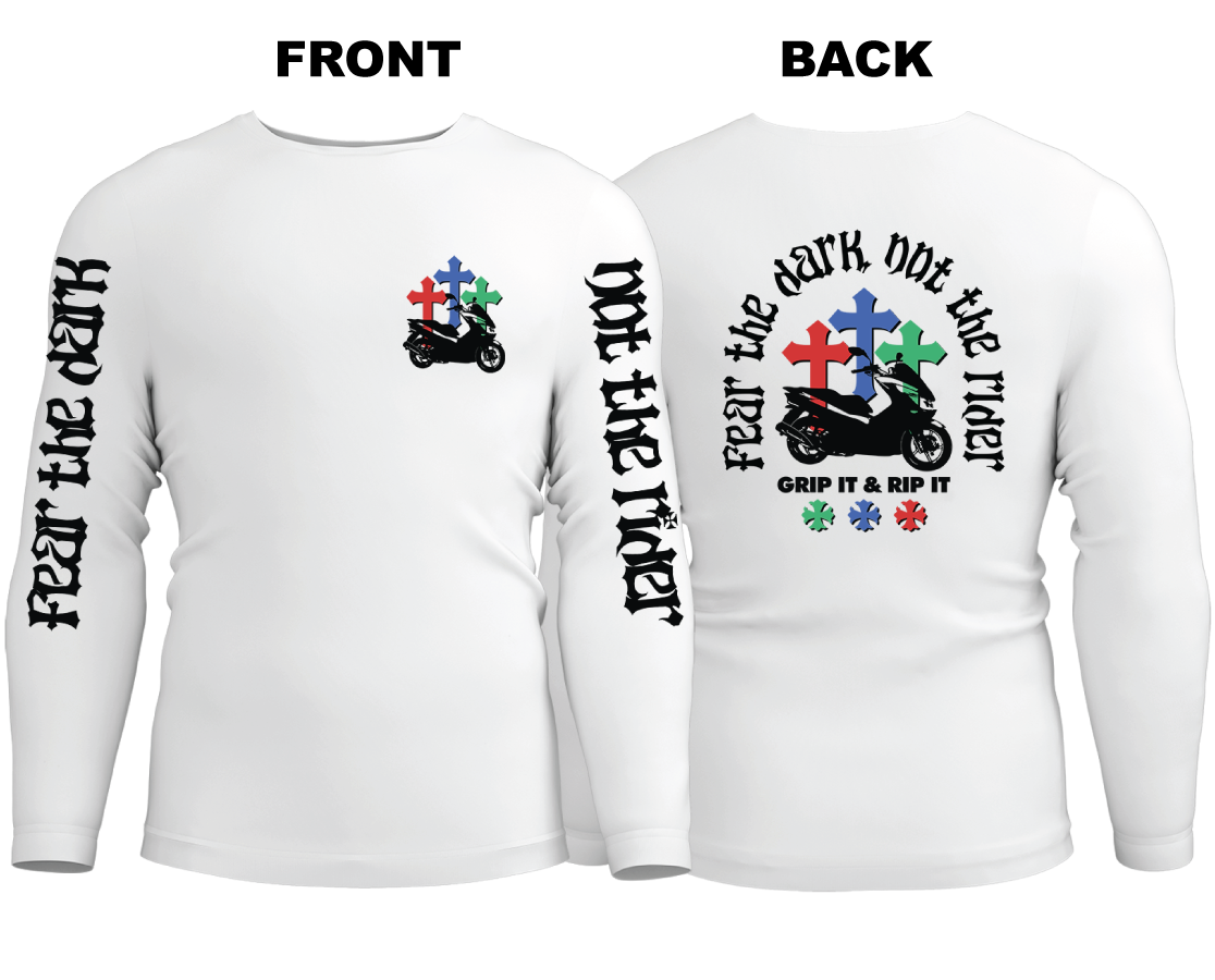 Long Sleeve Drifit Shirt: Fear The Dark Not The Rider