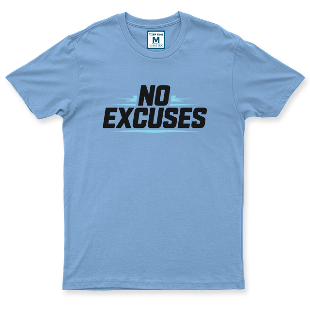 Drifit Shirt: No Excuses
